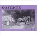Image for Old Selkirk