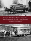 Image for Pioneers of the street railway in the USA, street tramways in the UK ... and elsewhere