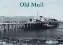 Image for Old Mull