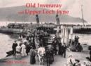 Image for Old Inveraray and Upper Loch Fyne