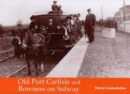 Image for Old Port Carlisle and Bowness on Solway