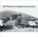 Image for Old Omeath, Carlingford and Greenore