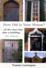 Image for How Old is Your House?