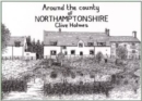 Image for Around the County of Northamptonshire