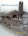 Image for Old Lowestoft