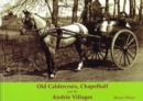 Image for Old Caldercruix, Chapelhall and the Airdrie Villages