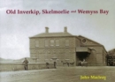 Image for Old Inverkip, Skelmorlie and Wemyss Bay
