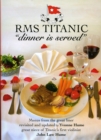 Image for RMS Titanic &quot;Dinner is Served&quot;