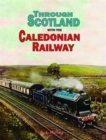Image for Through Scotland with the Caledonian Railway
