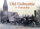 Image for Old Dalbeattie and Palnackie