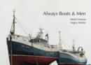 Image for Always Boats and Men