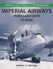 Image for Imperial Airways - From Early Days to BOAC