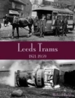 Image for Leeds Trams 1871-1959