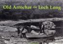 Image for Old Arrochar and Loch Long