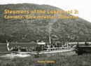 Image for Steamers of the Lakes : v. 2 : Coniston, Derwentwater, Ullswater