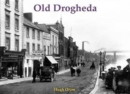 Image for Old Drogheda