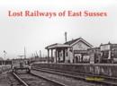 Image for Lost Railways of East Sussex