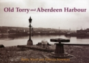 Image for Old Torry &amp; Aberdeen Harbour