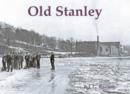 Image for Old Stanley