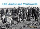Image for Old Amble and Warkworth