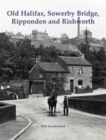 Image for Old Halifax, Sowerby Bridge, Ripponden and Rishworth