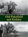 Image for Old Pakefield and Kirkley