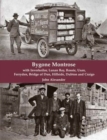 Image for Bygone Montrose : With Inverkeilor, Lunan Bay, Rossie, Usan, Ferryden, Bridge of Dun, Hillside, Dubton and Craigo