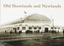 Image for Old Shawlands and Newlands