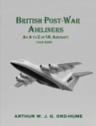 Image for British post-war airliners  : an A to Z of uk aircraft 1945-2000