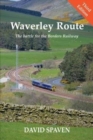 Image for Waverley Route  : the battle for the Borders Railway