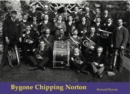 Image for Bygone Chipping Norton