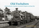 Image for Old Fochabers  : with Lhanbryde, Urquhart, Garmouth, Kingston and Spey Bay