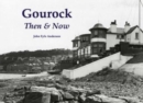 Image for Gourock then &amp; now
