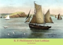 Image for R. P. Phillimore&#39;s East Lothian