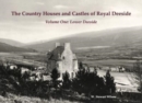 Image for The Country Houses and Castles of Royal Deeside