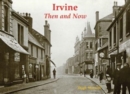 Image for Irvine Then and Now