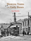 Image for Wemyss Trams and Early Buses