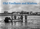 Image for Old Findhorn and Kinloss