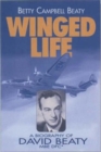 Image for Winged life  : a biography of David Beaty