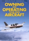 Image for Owning and operating your own aircraft