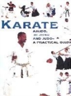 Image for Karate  : aikido, ju-jitsu and judo