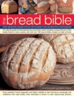 Image for The bread bible  : over 100 recipes shown step-by-step in more than 600 beautiful photographs
