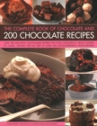 Image for Chocolate and 200 Chocolate Recipes, The Complete Book of : Over 200 delicious easy-to-make recipes for total indulgence, from cookies to cakes, shown step by step in over 700 mouthwatering photograph