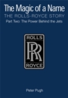 Image for The Magic of a Name: The Rolls-Royce Story, Part 2