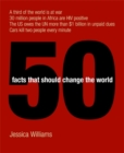 Image for 50 facts that should change the world