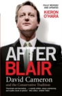 Image for After Blair  : David Cameron and the Conservative tradition