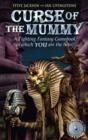 Image for Steve Jackson and Ian Livingstone [present] curse of the mummy