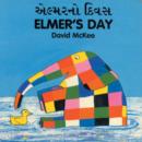 Image for Elmer&#39;s Day (English-Gujarati)