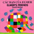 Image for Elmer&#39;s Friends (vietnamese-english)