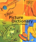 Image for Milet picture dictionary English-Chinese